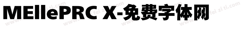 MEllePRC X字体转换